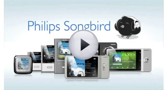 Philips Songbird: one simple program to discover, play, sync