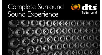 Enjoy rich sound and clear dialog with DTS TruSurround