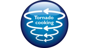 "Tornado Cooking" accelerates the cooking time just 25 min