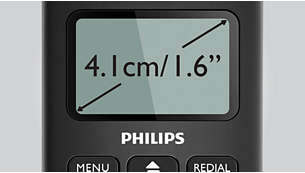 Easy to read, 4.1cm (1.6") 2-line graphical display