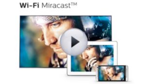 Wi-Fi Miracast™: передача контента со смартфона на экран телевизора