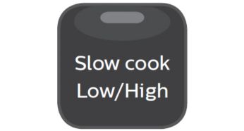 Slow cook with high & low temperature up to 12 hours