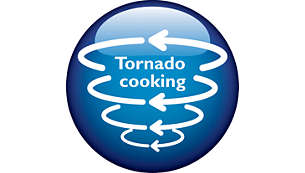 "Tornado Cooking" accelerates the cooking time just 25 min