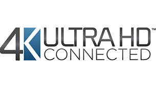 Industry certified Connected 4K Ultra HD performance