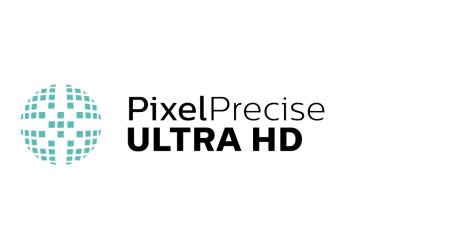 Pixel Precise Ultra HD 技术让您享受逼真的画面