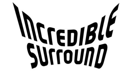 Incredible Surround for enhanced audio enjoyment