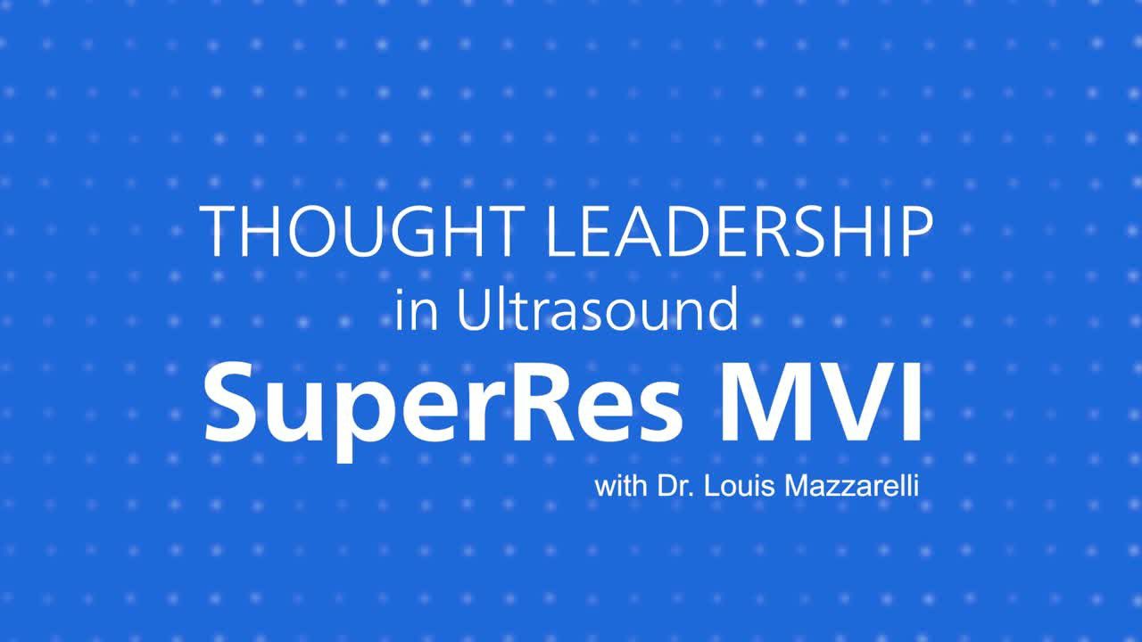 Il dott. Louis Mazzarelli discute di SuperRes MVI