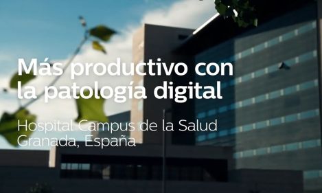 Greater productivity with digital pathology at Granada University Hospitals
