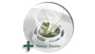 Η μοναδική λειτουργία ενίσχυσης αρωμάτων Flavour Booster σας δίνει τη δυνατότητα να προσθέσετε περισσότερη γεύση, με πεντανόστιμα μυρωδικά και καρυκεύματα