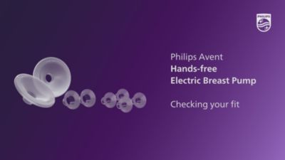 Philips Avent Hands-free Electric Breast Pump - Checking your fit