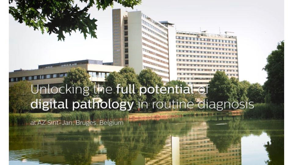 Unlocking the full potential of digital pathology in routine diagnosis at AZ Sint-Jan, Bruges