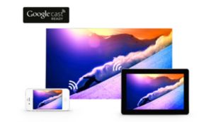 Google Cast: wykorzystaj pełny potencjał telewizora Smart TV