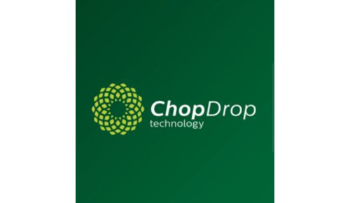 ChopDrop technology