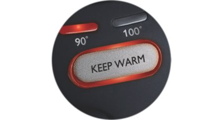Keep warm function keeps the water at your set temperature