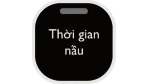 Bộ hẹn giờ dễ lập tr&igrave;nh cho biết qu&aacute; tr&igrave;nh nấu