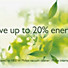Save up to 20% energy*