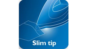 Slim tip soleplate reaches easily in tricky areas