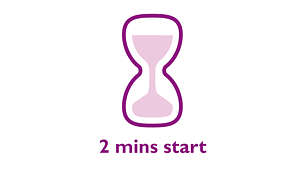 Start quickly: less than 2 minutes start-up time
