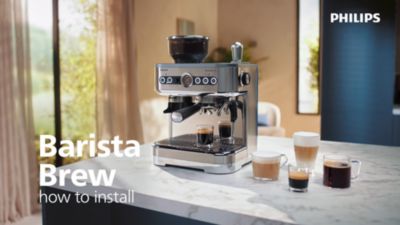 How to install Philips Barista Brew Semi-automatic Espresso series